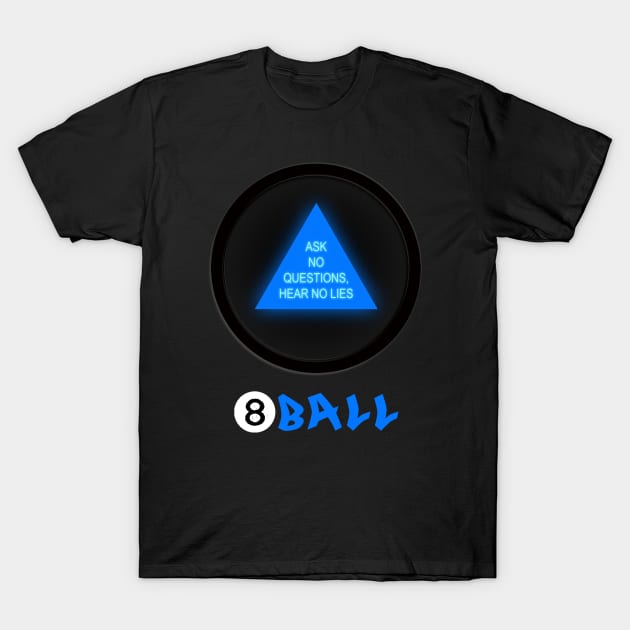 Magic 8 Ball T-Shirt by C3D3sign